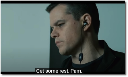 Jason Bourne says 'Get some rest, Pam. You look tired.' in the Bourne Ultimatum (2007)