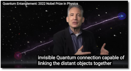 Quantum Entanglement: 2022 Nobel Prize in Physics awarded to Alain Aspect, John Clauser and Anton Zeilinger, Brian Greene narrates, World Science Festival (5 Oct 2022)