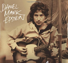 The Ballad of Bob Dylan | A Portrait, by Daniel Mark Epstein