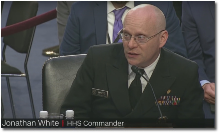 Jonathan White, HHS commander, testified before Congress (at t=2:30)